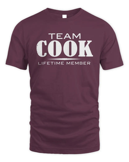 COOK BL62-K4-128 - Personalized “Team NAME Lifetime Member” - Unisex Standard T-Shirt - Maroon