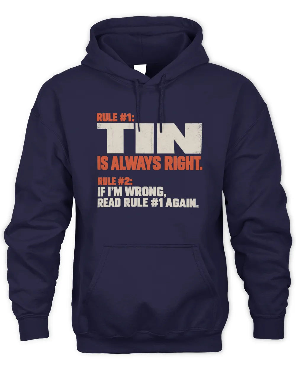 TIN NP1-H006 - Always Right Personalized Name T-Shirt – Funny Custom Name Shirt - Unisex Hoodie - Navy
