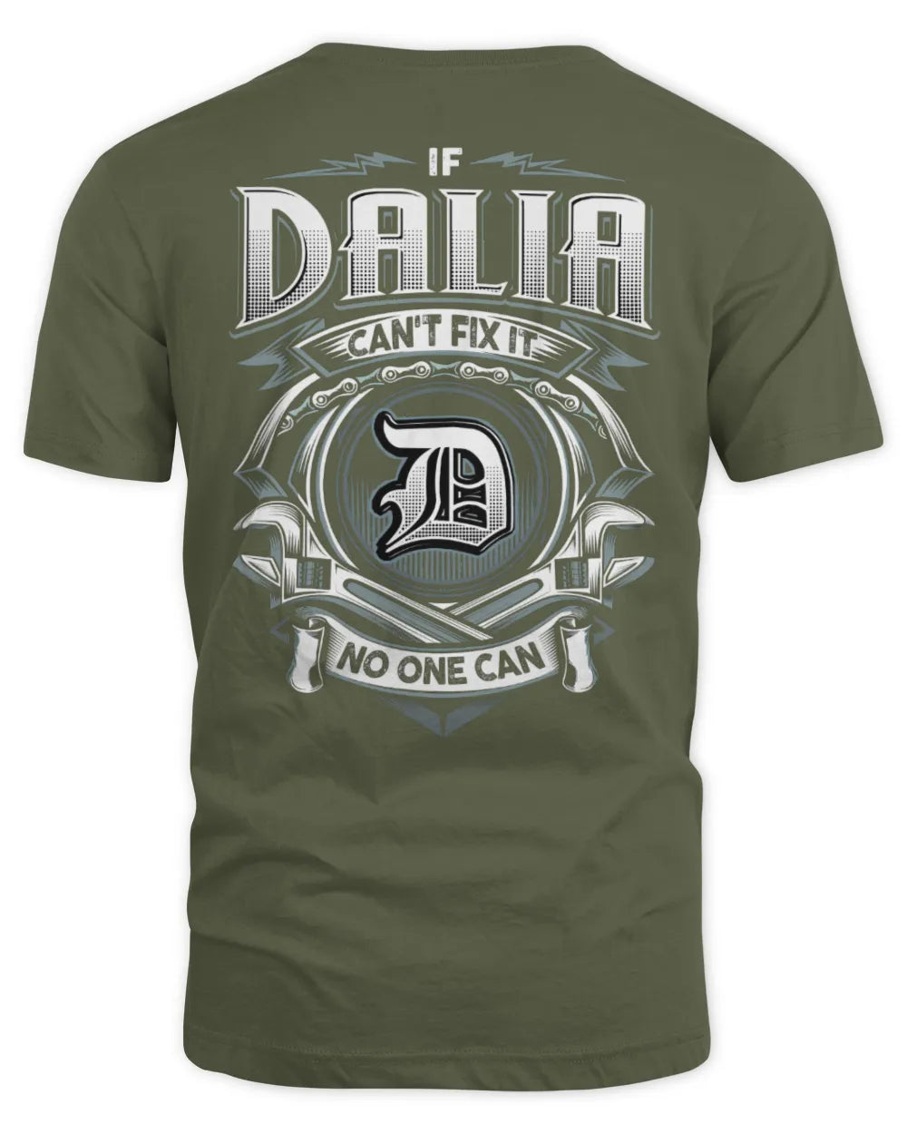 DALIA AP81-K4-626 - Personalized Ahmed Quote Apparel “If Ahmed Can't Fix It, No One Can” - Unisex Standard T-Shirt - Military Green