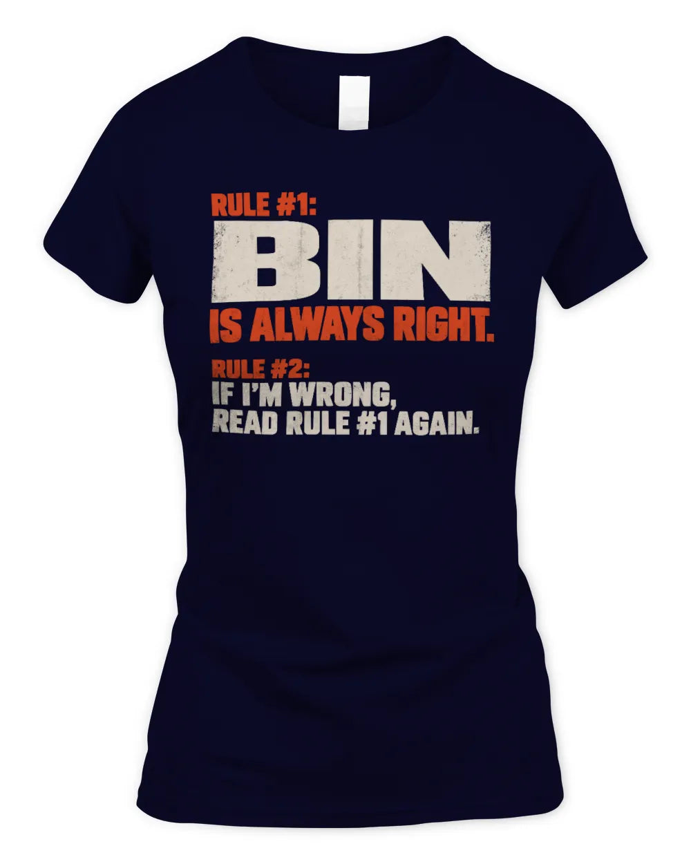 BIN NP1-H006 
Always Right Personalized Name T-Shirt – Funny Custom Name Shirt - Women's Standard T-Shirt - Navy