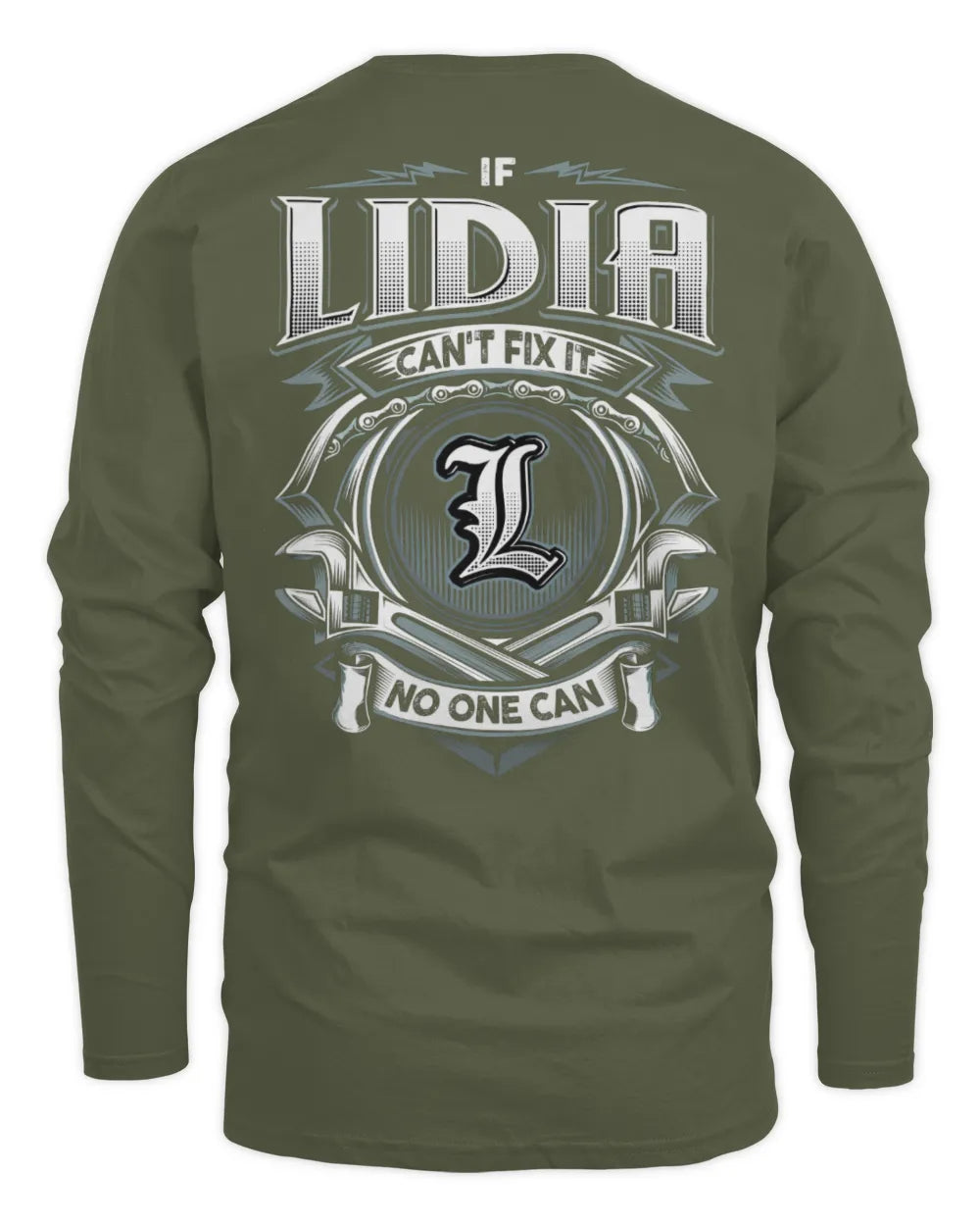 LIDIA AP81-K4-626 - Personalized Ahmed Quote Apparel “If Ahmed Can't Fix It, No One Can” - Men's Long Sleeved T-Shirt - Military Green