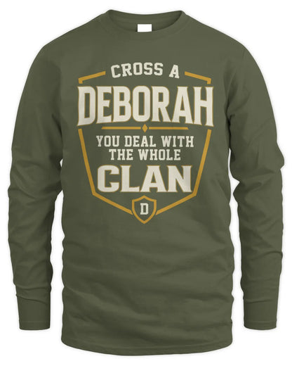 DEBORAH NT1-K008 Cross A/An NAME, You Deal With the Whole Clan | Personalized Vintage T-Shirt - Men's Long Sleeved T-Shirt - Military Green