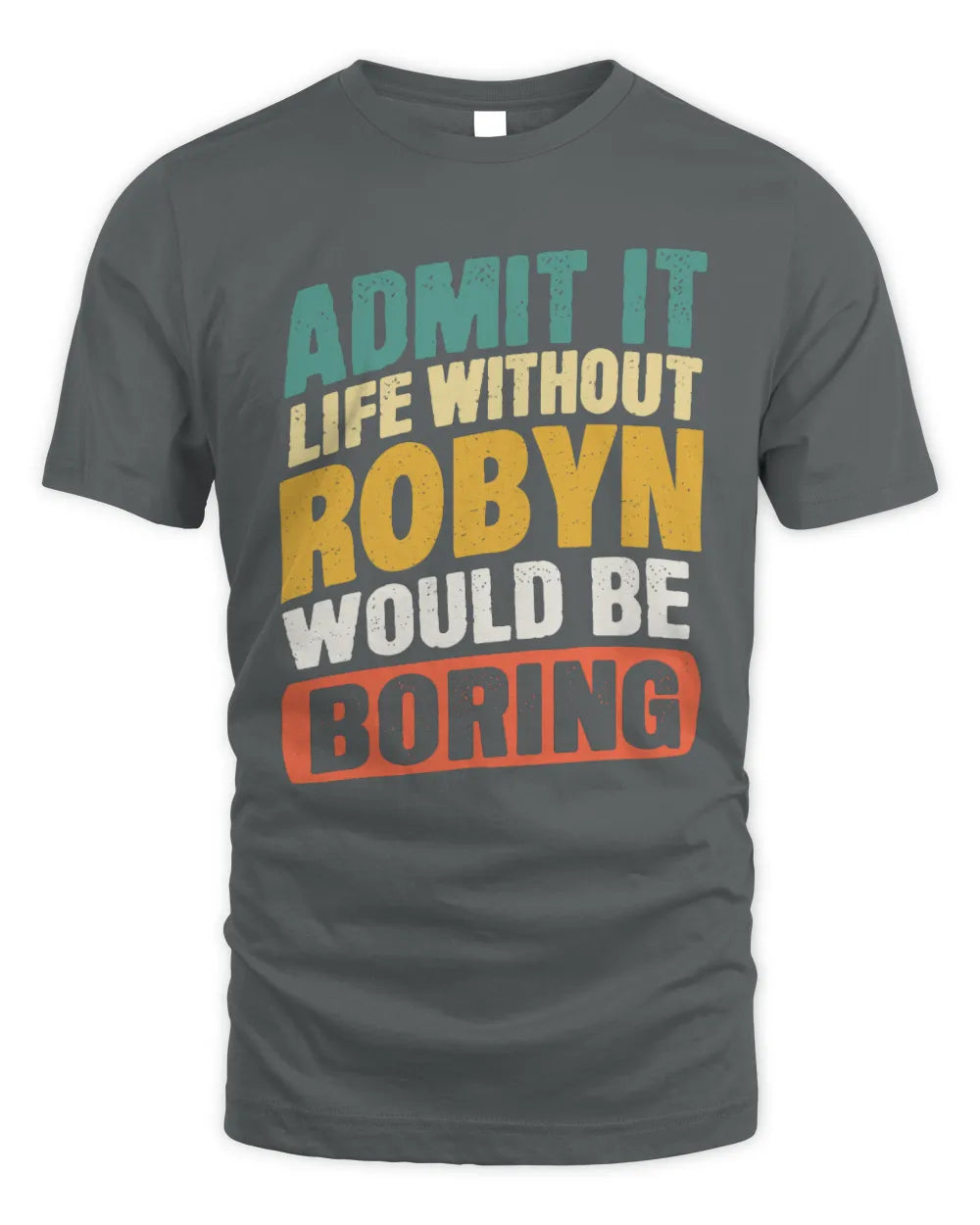 ROBYN TX03 P02 - Personalized Handyman Mechanic Shirt “If NAME Can’t Fix It, We’re All Screwed” - Unisex Standard T-Shirt - Charcoal