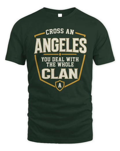 ANGELES NT1-K008 Cross A/An NAME, You Deal With the Whole Clan | Personalized Vintage T-Shirt - Unisex Standard T-Shirt - Forest Green