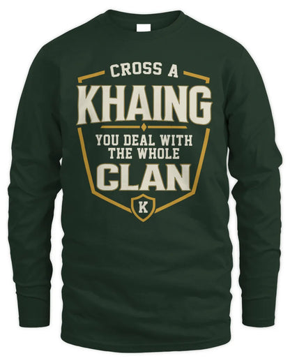 KHAING NT1-K008 Cross A/An NAME, You Deal With the Whole Clan | Personalized Vintage T-Shirt - Men's Long Sleeved T-Shirt - Forest Green