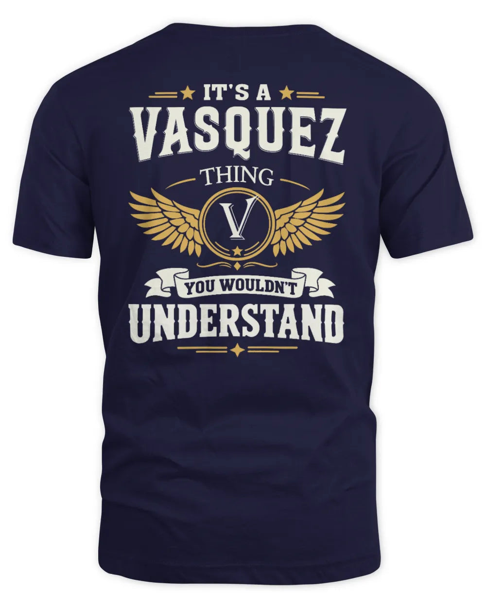 VASQUEZ KT06-M008 It’s a [NAME] Thing – You Wouldn’t Understand | Personalized Vintage T-Shirt - Unisex Standard T-Shirt - Navy