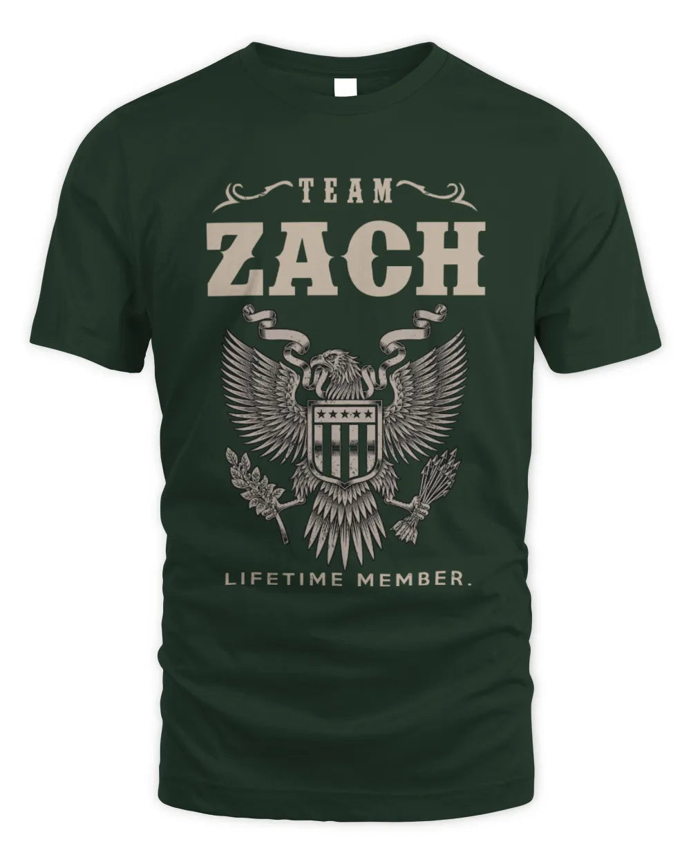 ZACH TP06-K82 – Personalized Classic Style Apparel “Team NAME Lifetime Member” - Unisex Standard T-Shirt - Forest Green
