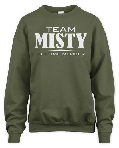 MISTY BL62-K4-128 - Personalized “Team NAME Lifetime Member” - Unisex Sweatshirt - Military Green