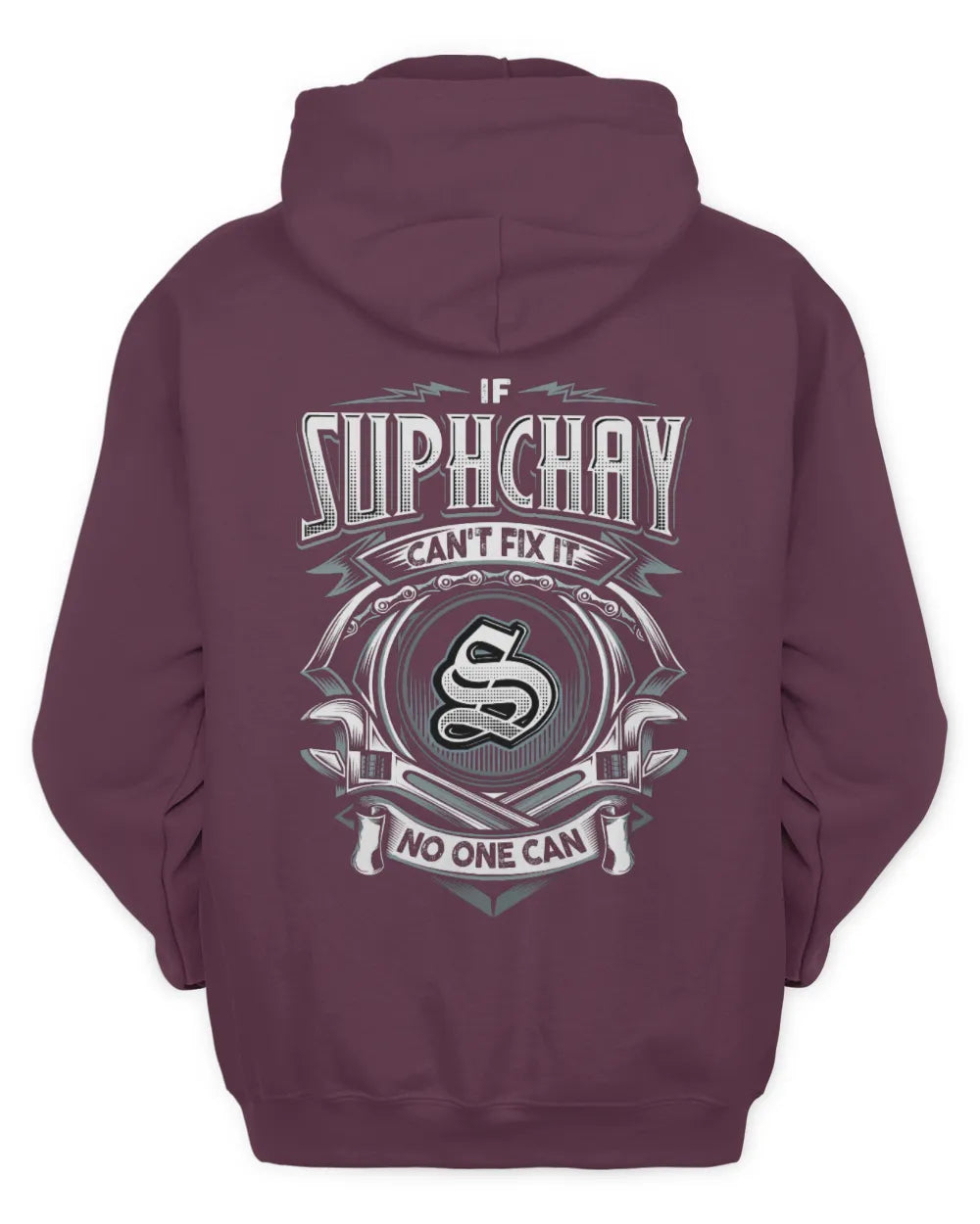 SUPHCHAY AP81-K4-626 - Personalized Ahmed Quote Apparel “If Ahmed Can't Fix It, No One Can” - Unisex Hoodie - Maroon