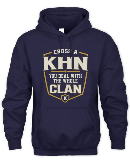 KHN NT1-K008 Cross A/An NAME, You Deal With the Whole Clan | Personalized Vintage T-Shirt - Unisex Hoodie - Navy