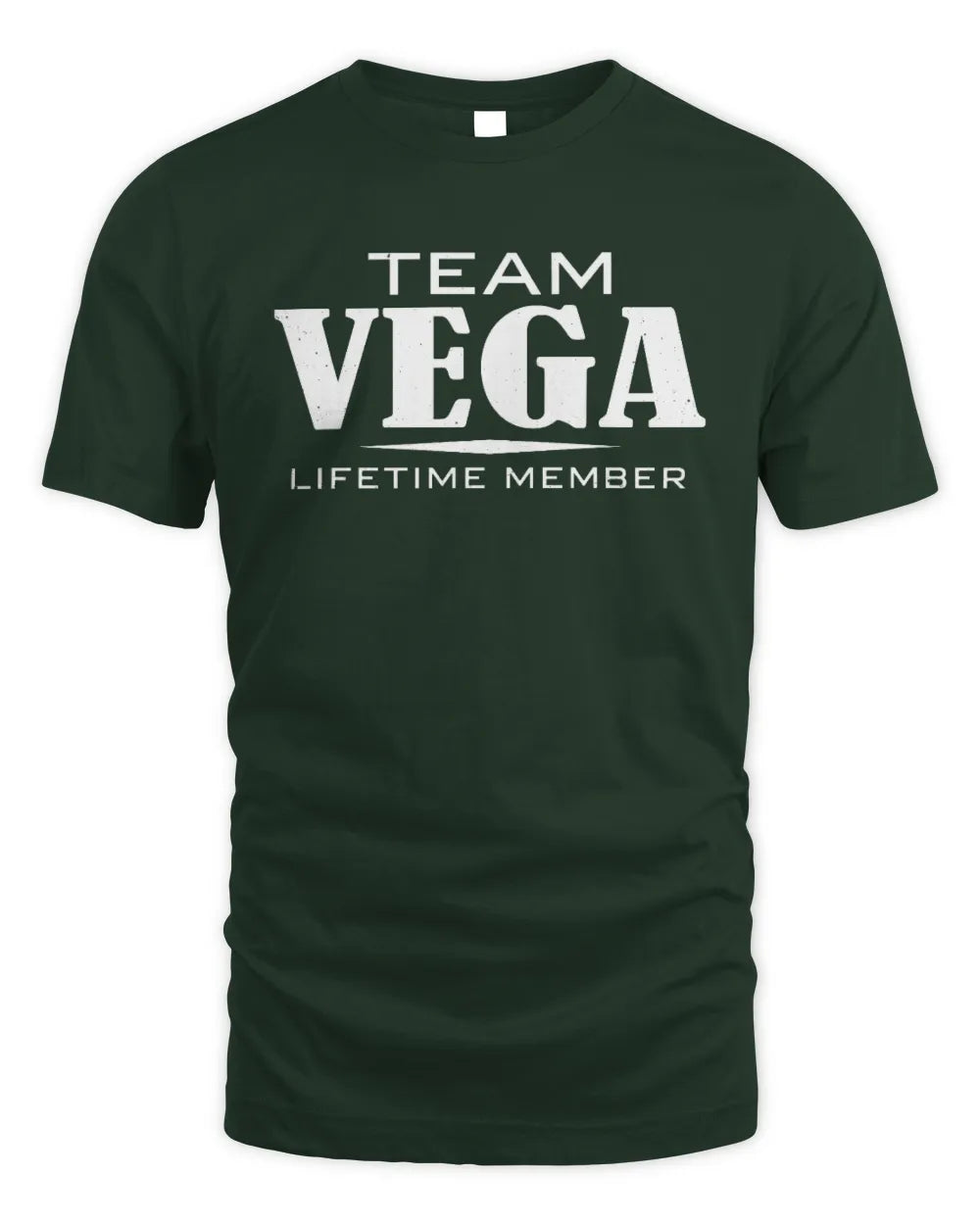 VEGA BL62-K4-128 - Personalized “Team NAME Lifetime Member” - Unisex Standard T-Shirt - Forest Green