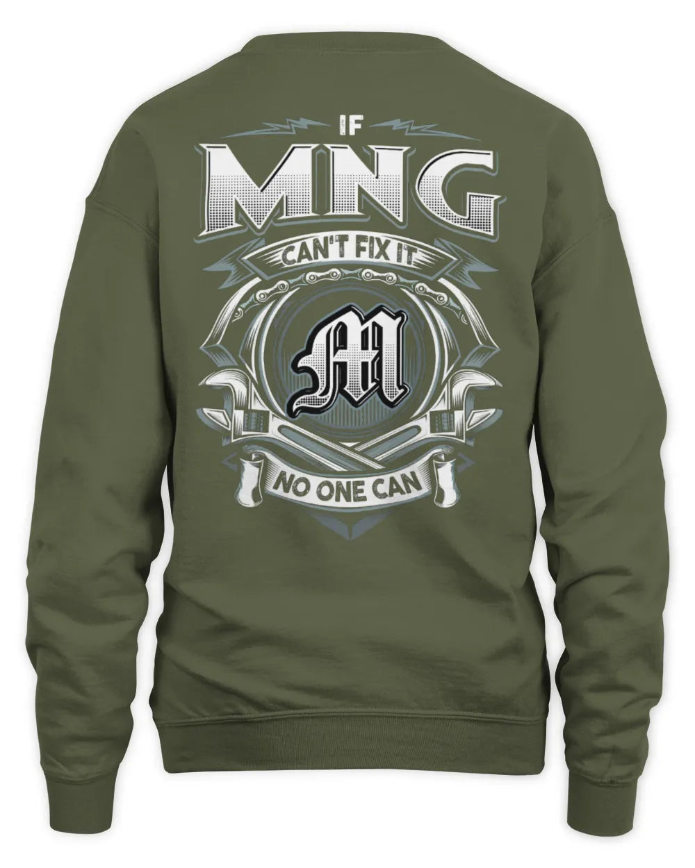 MNG AP81-K4-626 - Personalized Ahmed Quote Apparel “If Ahmed Can't Fix It, No One Can” - Unisex Sweatshirt - Military Green