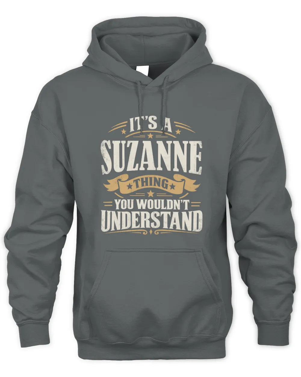 SUZANNE P08 TH51 - Personalized “It’s a/an [NAME] Thing – You Wouldn’t Understand” Shirt - Unisex Hoodie - Charcoal
