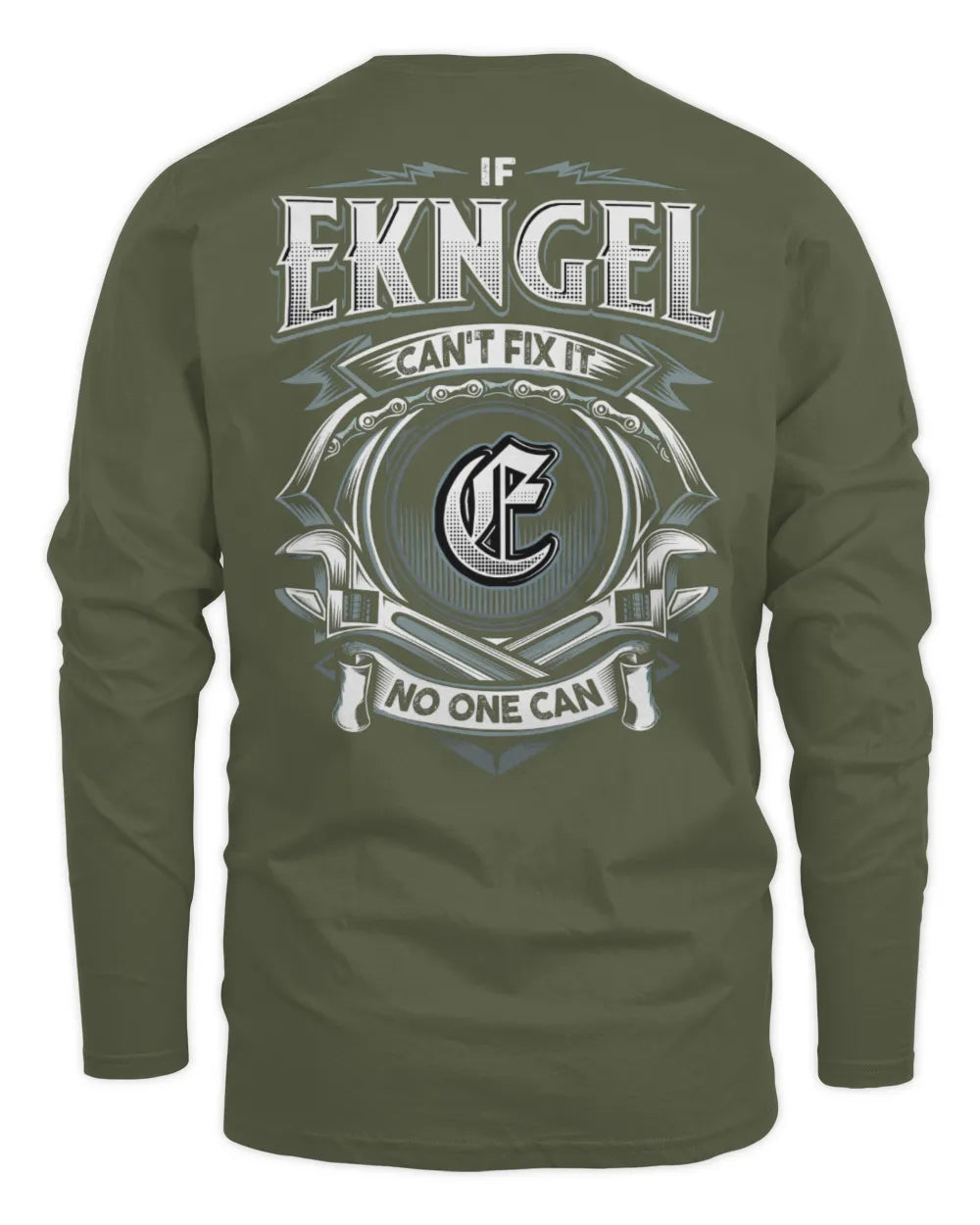 EKNGEL AP81-K4-626 - Personalized Ahmed Quote Apparel “If Ahmed Can't Fix It, No One Can” - Men's Long Sleeved T-Shirt - Military Green