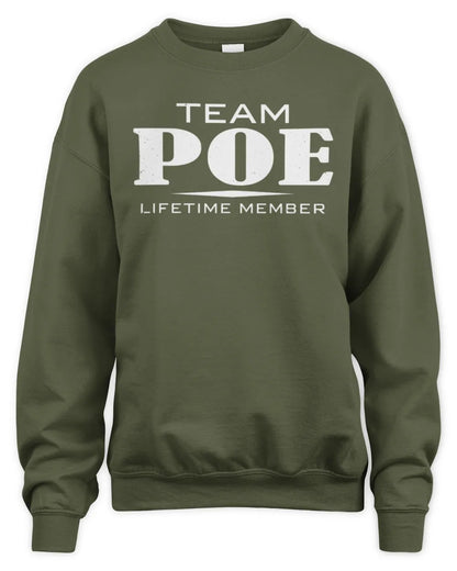 POE BL62-K4-128 - Personalized “Team NAME Lifetime Member” - Unisex Sweatshirt - Military Green