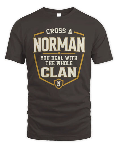 NORMAN NT1-K008 Cross A/An NAME, You Deal With the Whole Clan | Personalized Vintage T-Shirt - Unisex Standard T-Shirt - Dark Chocolate