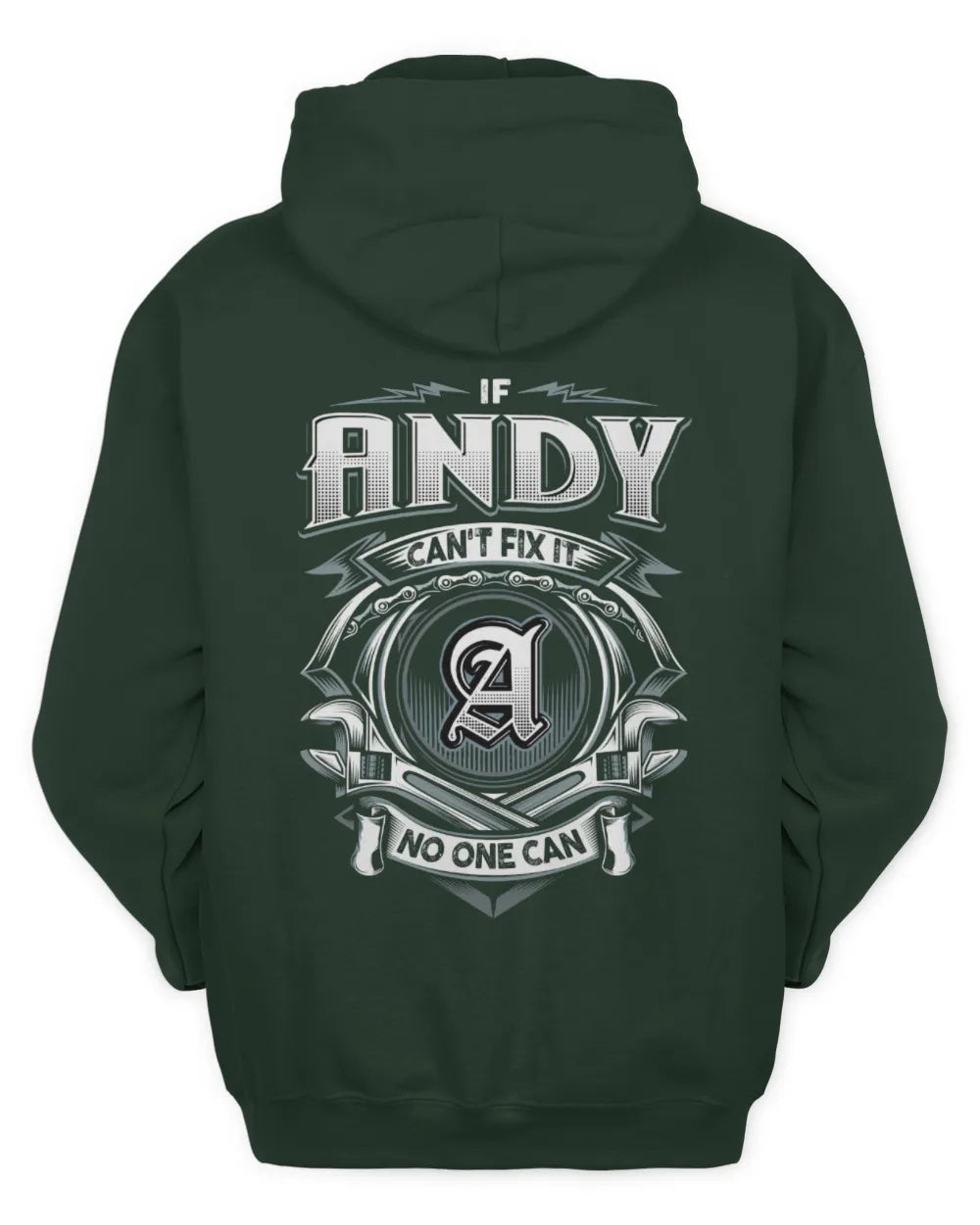 ANDY AP81-K4-626 - Personalized Ahmed Quote Apparel “If Ahmed Can't Fix It, No One Can” - Unisex Hoodie - Forest Green