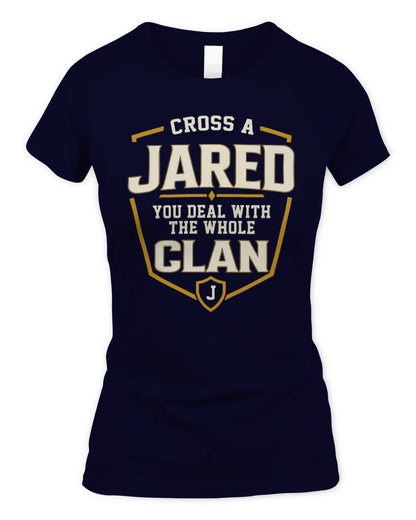 JARED NT1-K008 Cross A/An NAME, You Deal With the Whole Clan | Personalized Vintage T-Shirt - Women's Standard T-Shirt - Navy