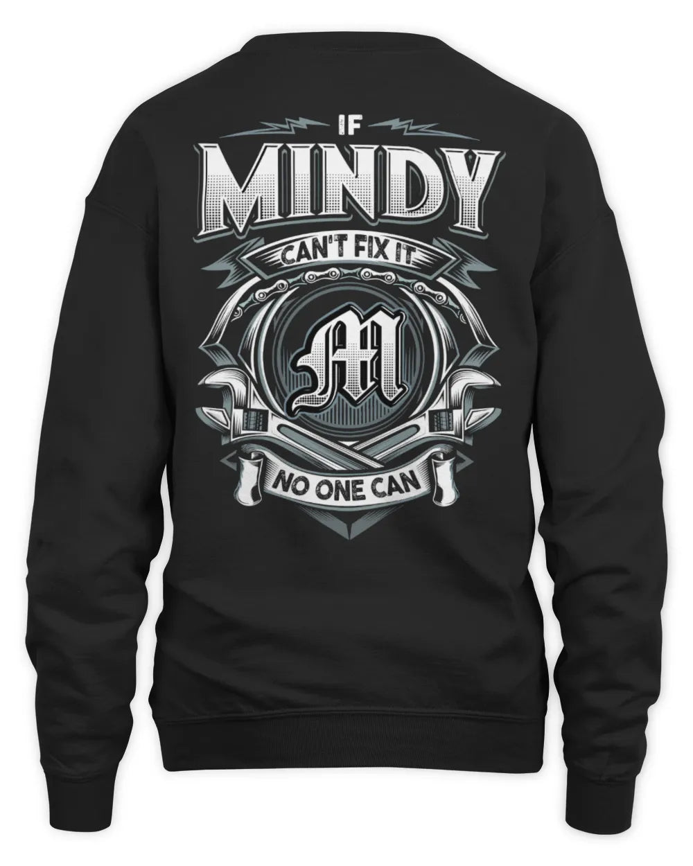 MINDY AP81-K4-626 - Personalized Ahmed Quote Apparel “If Ahmed Can't Fix It, No One Can” - Unisex Sweatshirt - Black