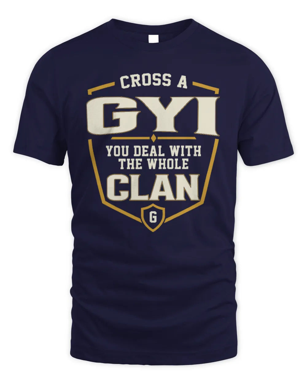 GYI NT1-K008 Cross A/An NAME, You Deal With the Whole Clan | Personalized Vintage T-Shirt - Unisex Standard T-Shirt - Navy