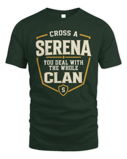 SERENA NT1-K008 Cross A/An NAME, You Deal With the Whole Clan | Personalized Vintage T-Shirt - Unisex Standard T-Shirt - Forest Green