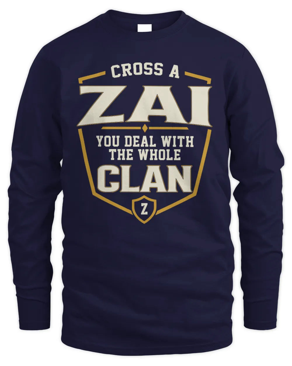 ZAI NT1-K008 Cross A/An NAME, You Deal With the Whole Clan | Personalized Vintage T-Shirt - Men's Long Sleeved T-Shirt - Navy