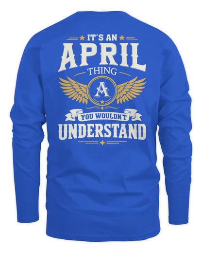 APRIL KT06-M008 It’s a [NAME] Thing – You Wouldn’t Understand | Personalized Vintage T-Shirt - Men's Long Sleeved T-Shirt - Royal