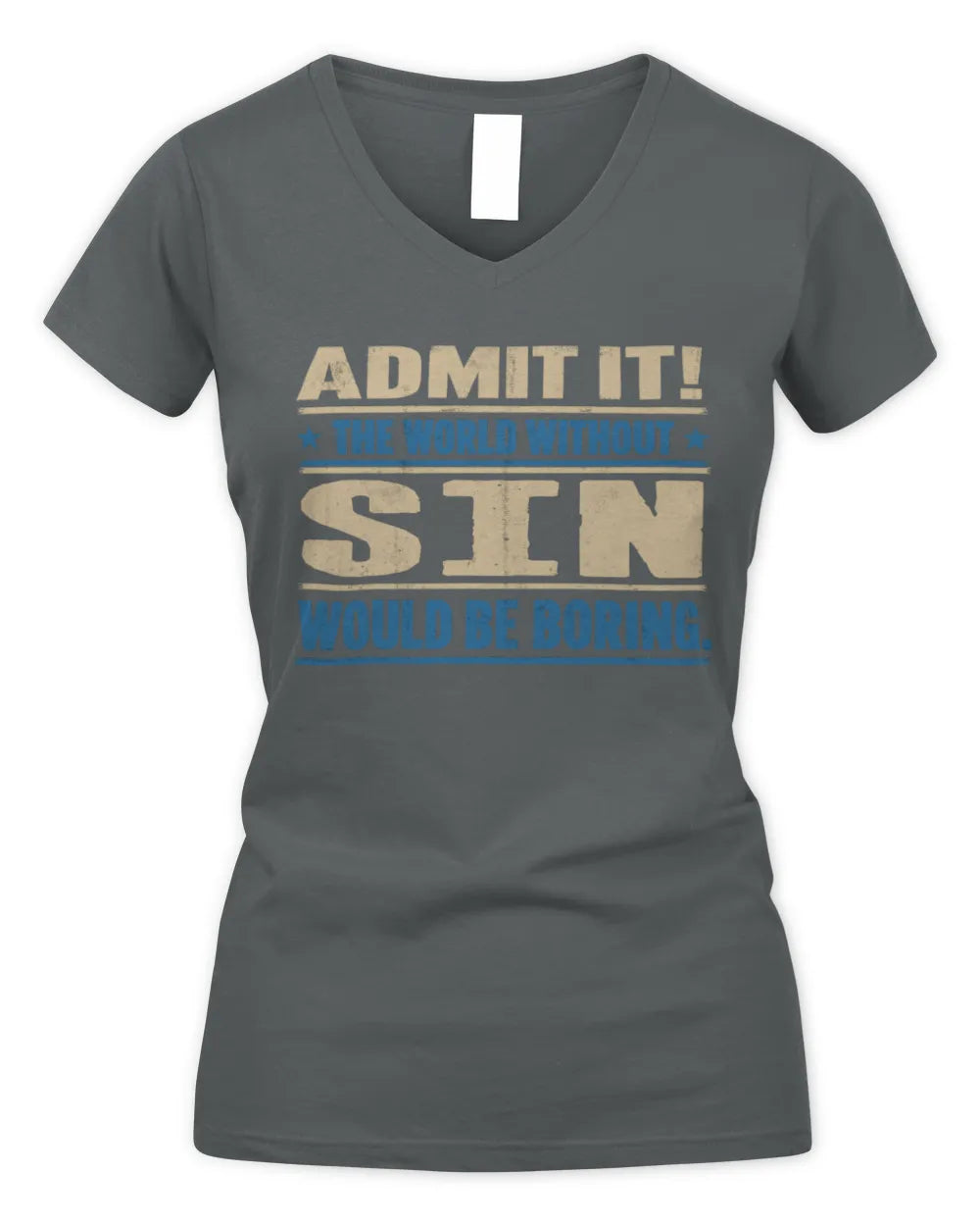 SIN TP68-K2-968 – Personalized Funny Quote Apparel “The World Without NAME Would Be Boring” - Women's V-Neck T-Shirt - Charcoal