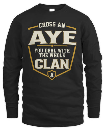 AYE NT1-K008 Cross A/An NAME, You Deal With the Whole Clan | Personalized Vintage T-Shirt - Men's Long Sleeved T-Shirt - Black