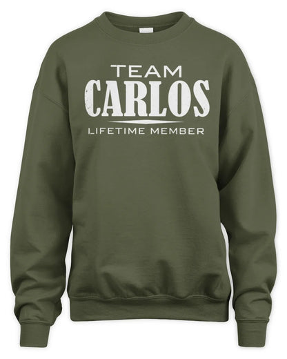 CARLOS BL62-K4-128 - Personalized “Team NAME Lifetime Member” - Unisex Sweatshirt - Military Green