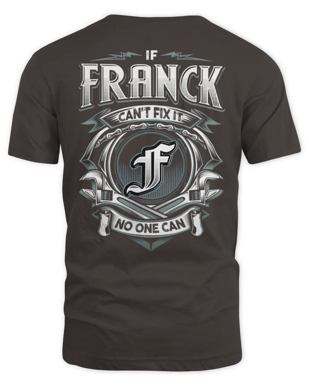 FRANCK AP81-K4-626 - Personalized Ahmed Quote Apparel “If Ahmed Can't Fix It, No One Can” - Unisex Standard T-Shirt - Dark Chocolate