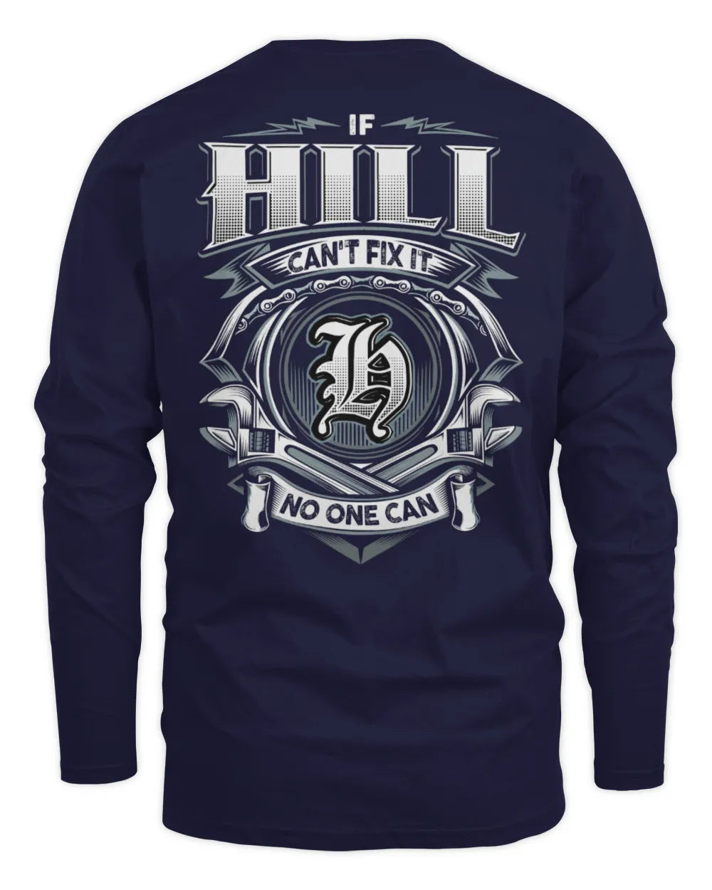 HILL AP81-K4-626 - Personalized Ahmed Quote Apparel “If Ahmed Can't Fix It, No One Can” - Men's Long Sleeved T-Shirt - Navy