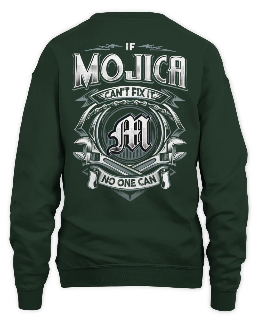 MOJICA AP81-K4-626 - Personalized Ahmed Quote Apparel “If Ahmed Can't Fix It, No One Can” - Unisex Sweatshirt - Forest Green