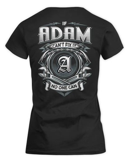 ADAM AP81-K4-626 - Personalized Ahmed Quote Apparel “If Ahmed Can't Fix It, No One Can” - Women's Standard T-Shirt - Black