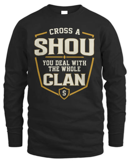 SHOU NT1-K008 Cross A/An NAME, You Deal With the Whole Clan | Personalized Vintage T-Shirt - Men's Long Sleeved T-Shirt - Black