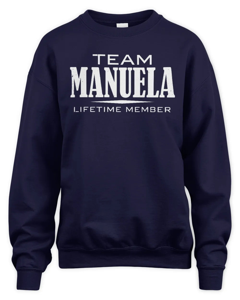 MANUELA BL62-K4-128 - Personalized “Team NAME Lifetime Member” - Unisex Sweatshirt - Navy