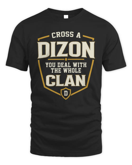 DIZON NT1-K008 Cross A/An NAME, You Deal With the Whole Clan | Personalized Vintage T-Shirt - Unisex Standard T-Shirt - Black