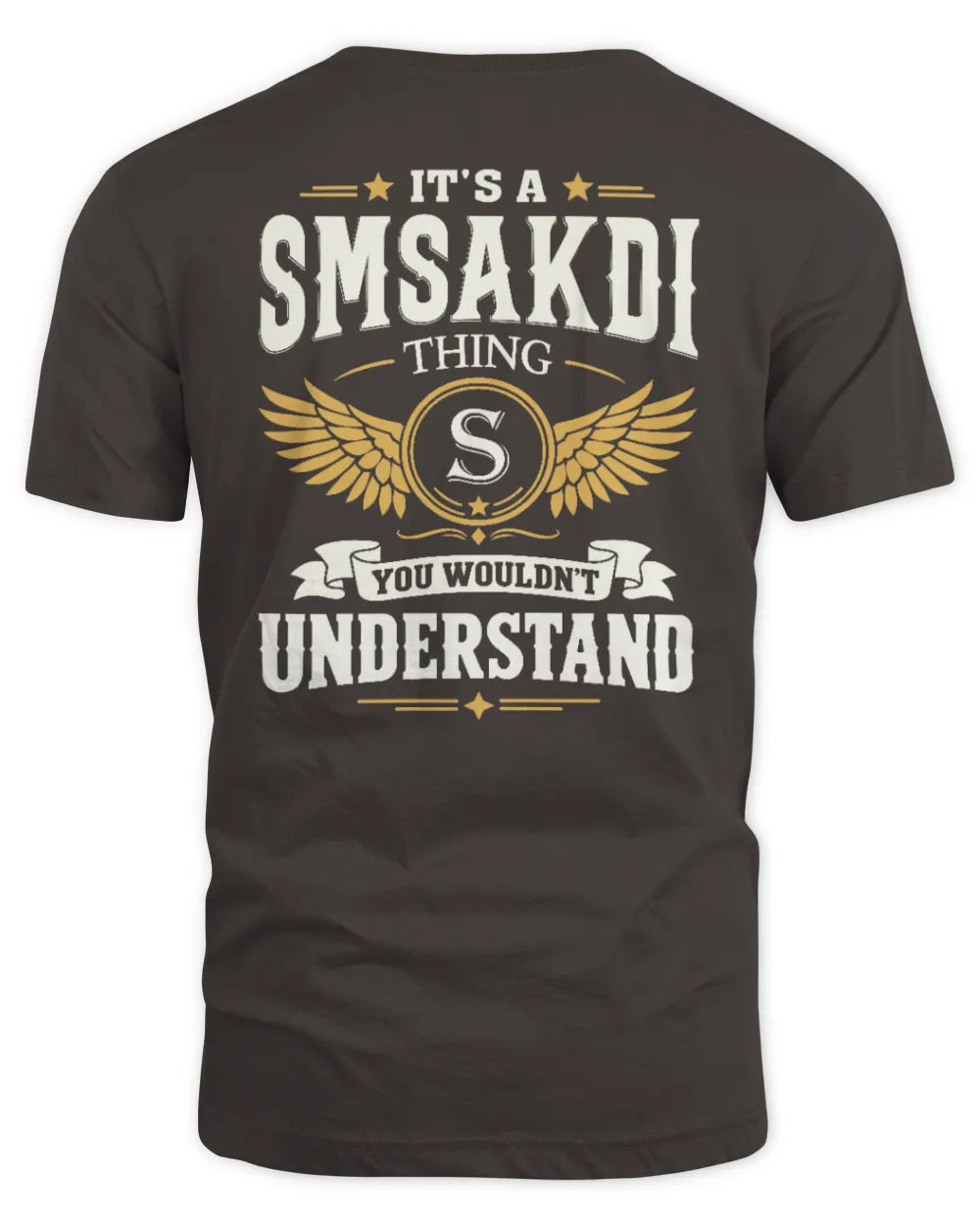 SMSAKDI KT06-M008 It’s a [NAME] Thing – You Wouldn’t Understand | Personalized Vintage T-Shirt - Unisex Standard T-Shirt - Dark Chocolate