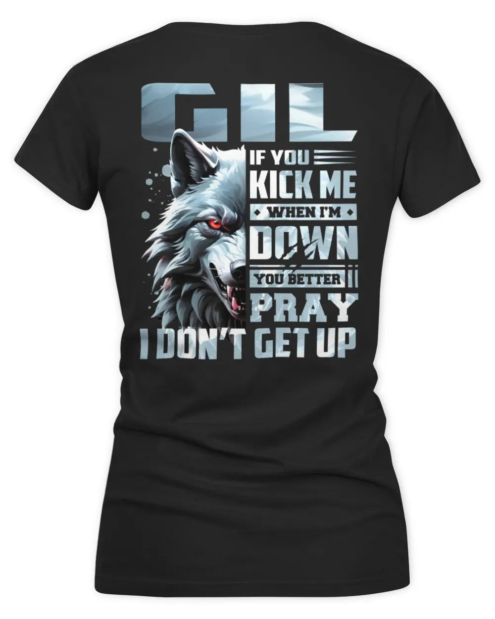 GIL AP62-K4-666 - Personalized Fierce Wolf Quote Apparel “If You Kick Me When I’m Down, You Better Pray I Don’t Get Up” - Women's V-Neck T-Shirt - Black