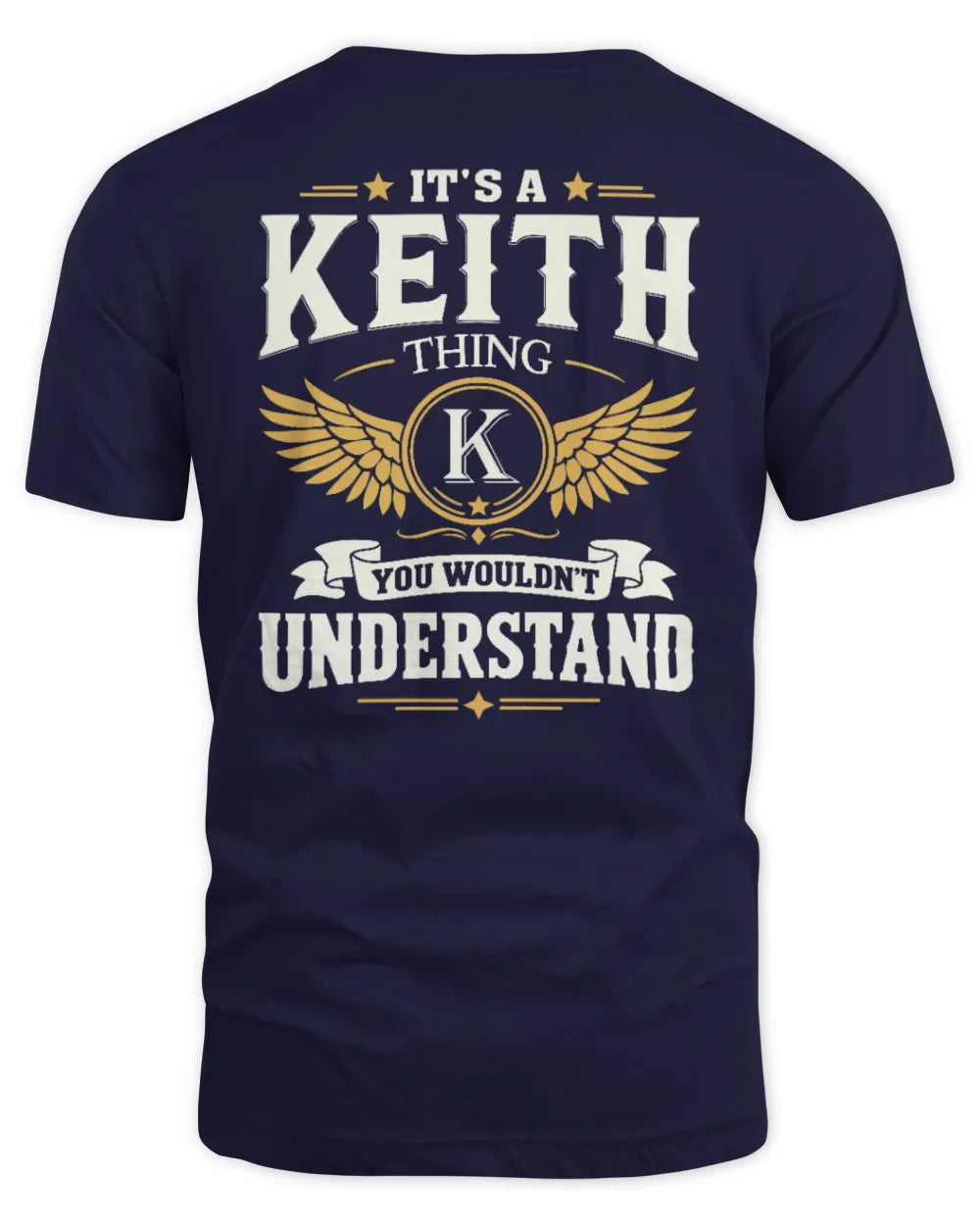 KEITH KT06-M008 It’s a [NAME] Thing – You Wouldn’t Understand | Personalized Vintage T-Shirt - Unisex Standard T-Shirt - Navy