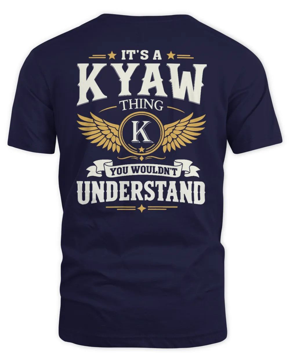 KYAW KT06-M008 It’s a [NAME] Thing – You Wouldn’t Understand | Personalized Vintage T-Shirt - Unisex Standard T-Shirt - Navy