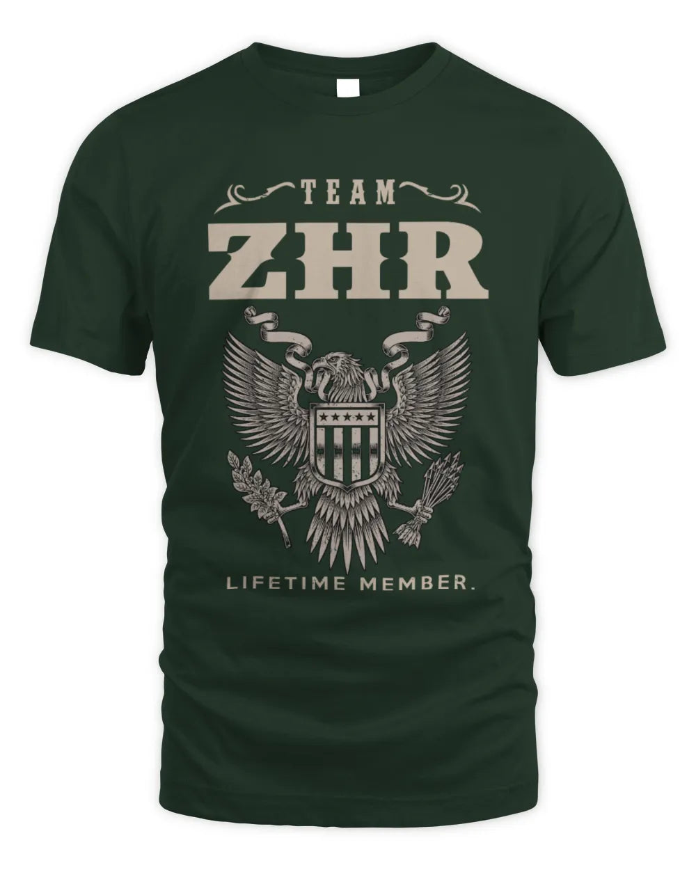 ZHR TP06-K82 – Personalized Classic Style Apparel “Team NAME Lifetime Member” - Unisex Standard T-Shirt - Forest Green