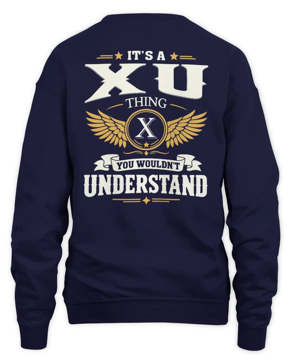 XU KT06-M008 It’s a [NAME] Thing – You Wouldn’t Understand | Personalized Vintage T-Shirt - Unisex Sweatshirt - Navy