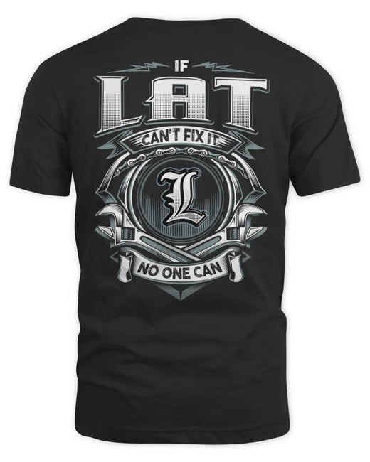 LAT AP81-K4-626 - Personalized Ahmed Quote Apparel “If Ahmed Can't Fix It, No One Can”
