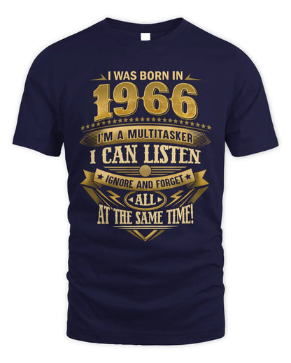 1966 HH89-K2 – Funny Birth Year Multitasker Quote T-Shirt - Unisex Standard T-Shirt - Navy