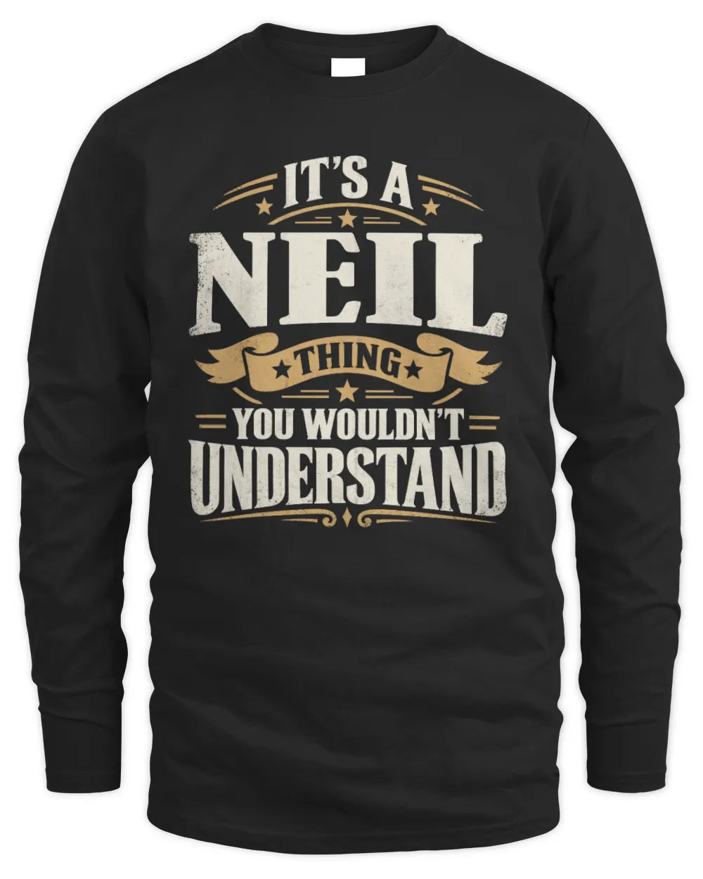 NEIL P08 TH51 - Personalized “It’s a/an [NAME] Thing – You Wouldn’t Understand” Shirt - Men's Long Sleeved T-Shirt - Black