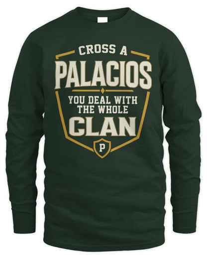 PALACIOS NT1-K008 Cross A/An NAME, You Deal With the Whole Clan | Personalized Vintage T-Shirt - Men's Long Sleeved T-Shirt - Forest Green