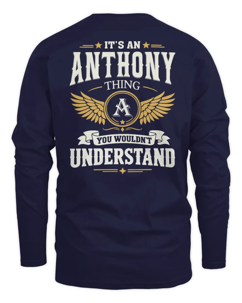 ANTHONY KT06-M008 It’s a [NAME] Thing – You Wouldn’t Understand | Personalized Vintage T-Shirt - Men's Long Sleeved T-Shirt - Navy