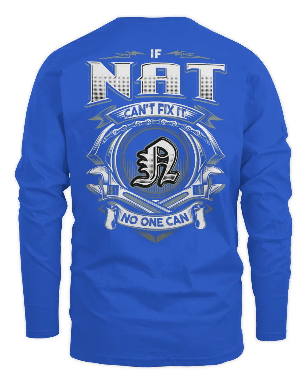 NAT AP81-K4-626 - Personalized Ahmed Quote Apparel “If Ahmed Can't Fix It, No One Can” - Men's Long Sleeved T-Shirt - Royal