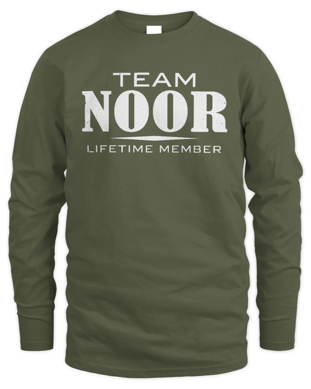 NOOR BL62-K4-128 - Personalized “Team NAME Lifetime Member” - Men's Long Sleeved T-Shirt - Military Green